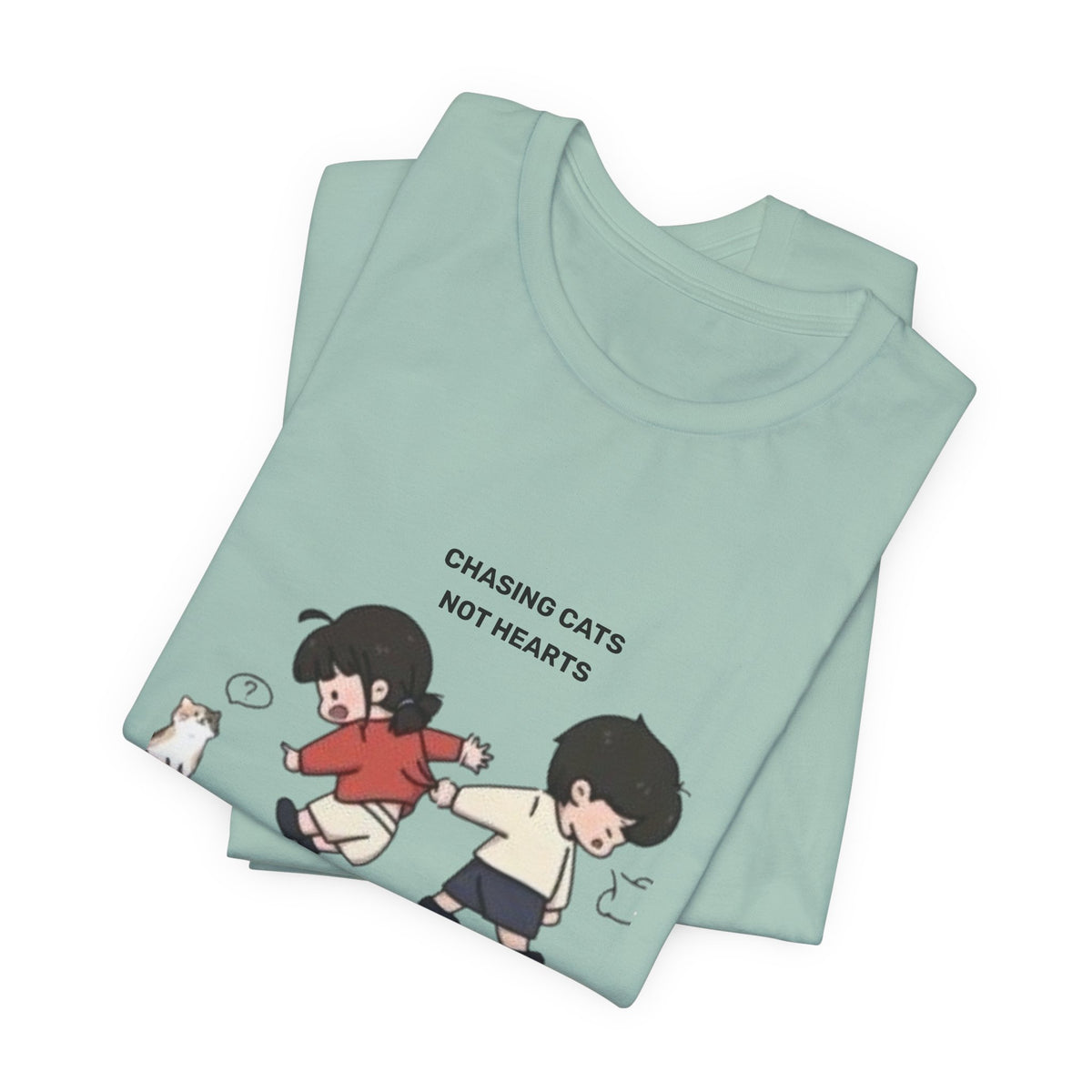 Chasing Cats Not Hearts Unisex Graphic T-Shirt
