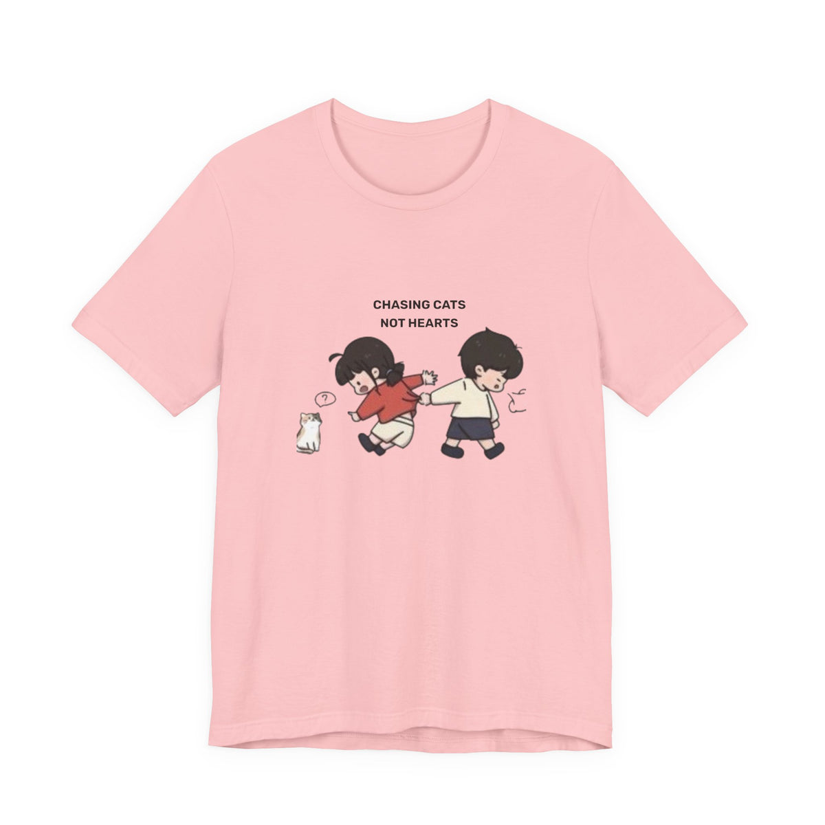 Chasing Cats Not Hearts Unisex Graphic T-Shirt