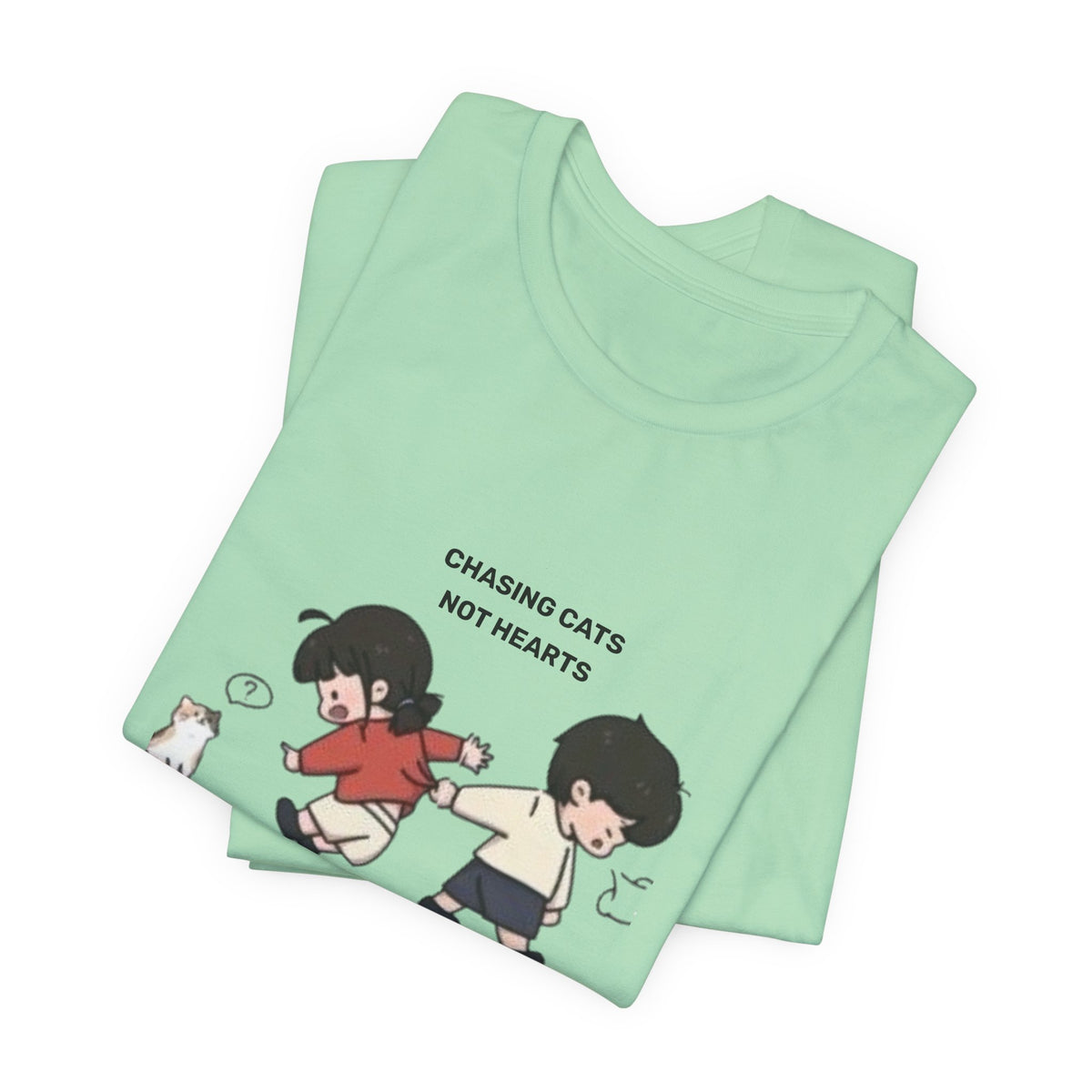 Chasing Cats Not Hearts Unisex Graphic T-Shirt