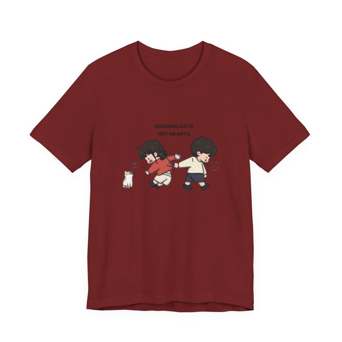 Chasing Cats Not Hearts Unisex Graphic T-Shirt