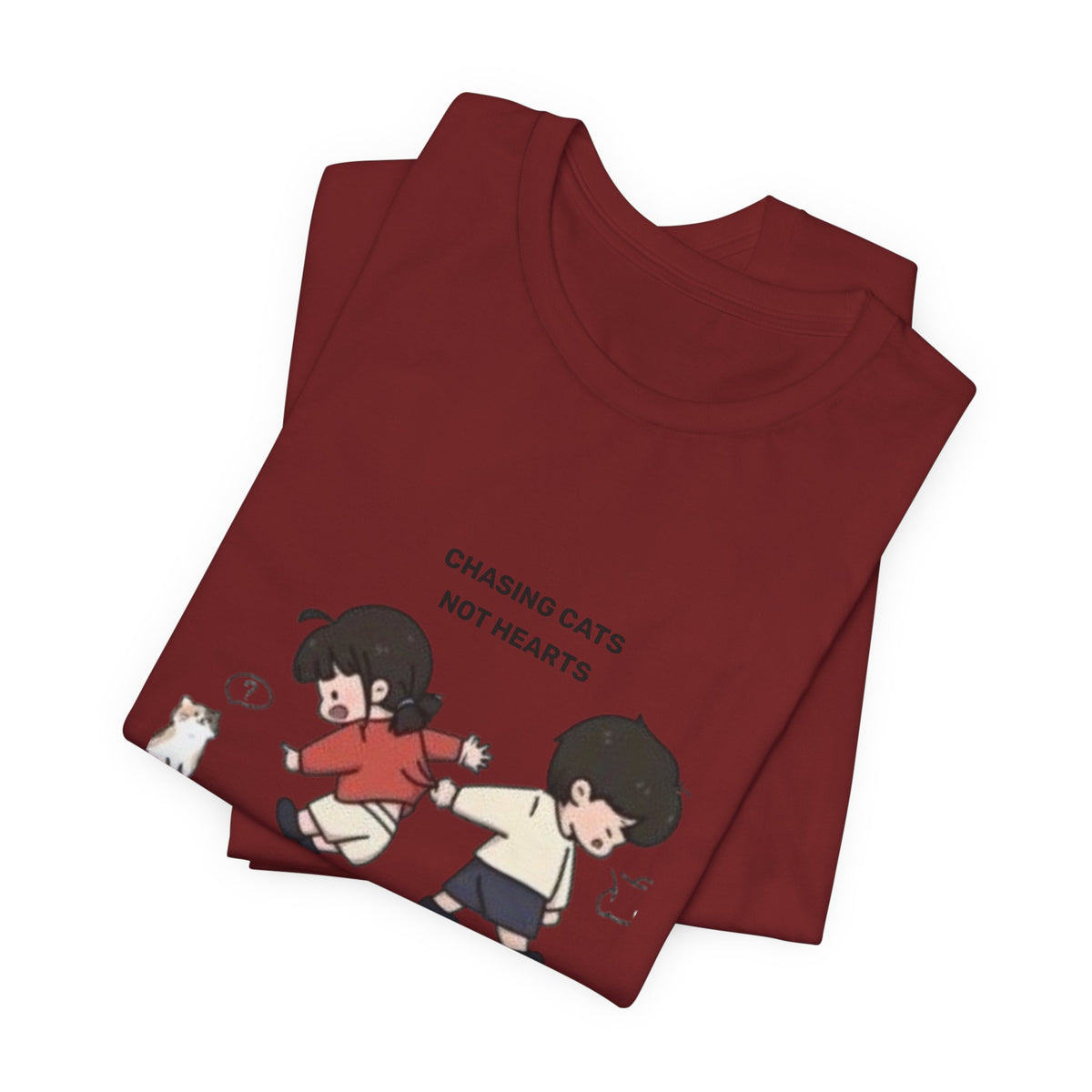 Chasing Cats Not Hearts Unisex Graphic T-Shirt