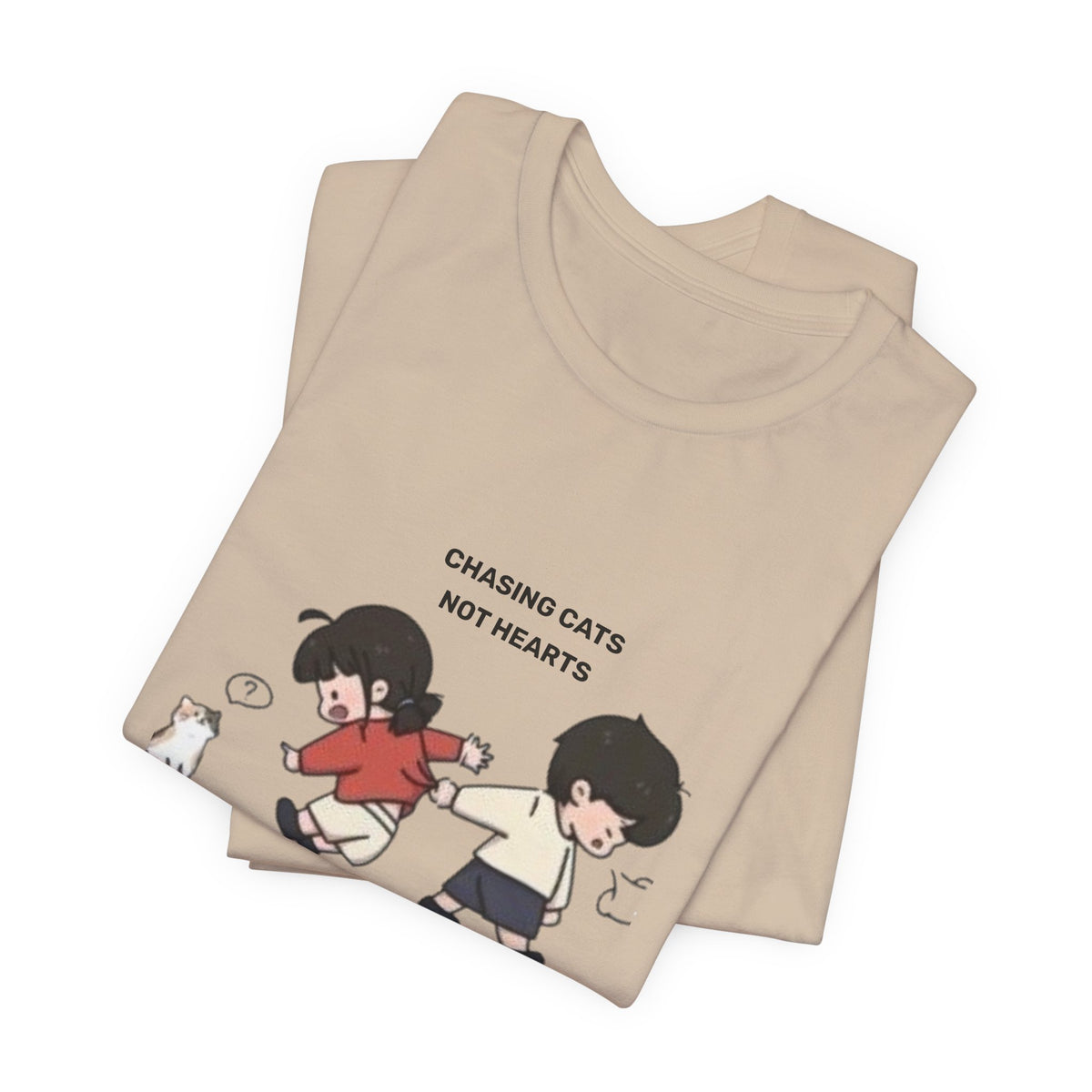 Chasing Cats Not Hearts Unisex Graphic T-Shirt