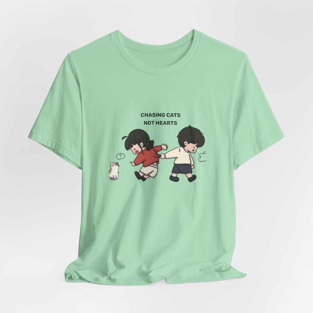 Chasing Cats Not Hearts Unisex Graphic T-Shirt