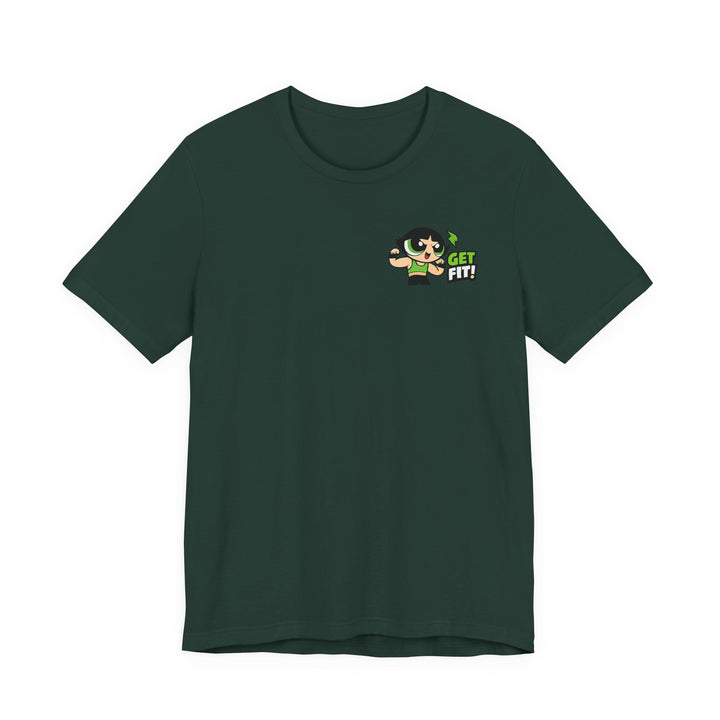 Get Fit! Unisex Graphic T-Shirt