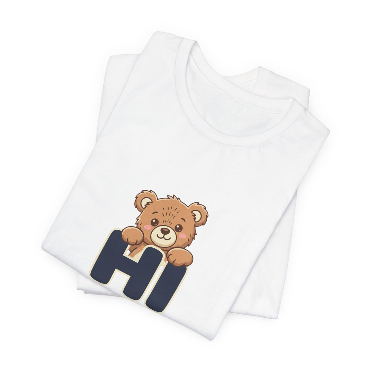 Hi Teddy Bear Unisex Graphic T-Shirt
