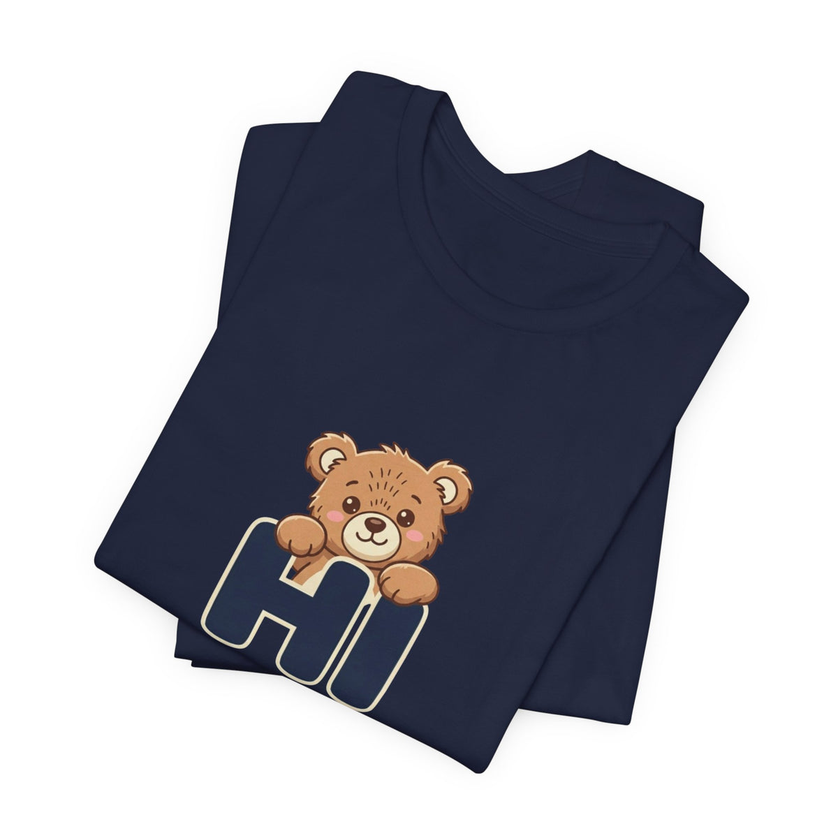 Hi Teddy Bear Unisex Graphic T-Shirt