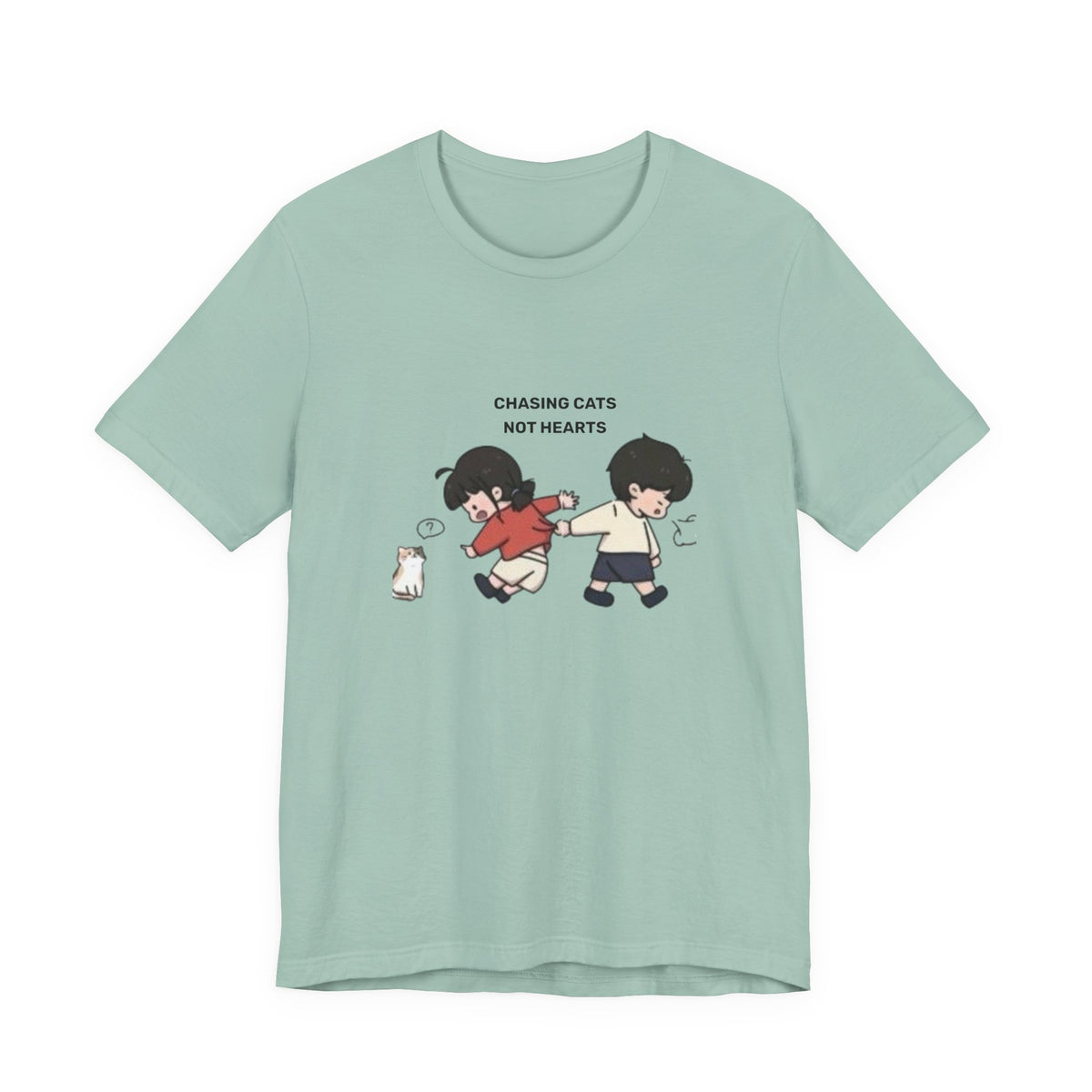 Chasing Cats Not Hearts Unisex Graphic T-Shirt