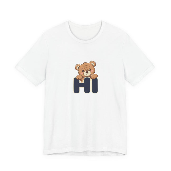 Hi Teddy Bear Unisex Graphic T-Shirt